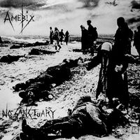 Amebix - No Sanctuary - The Spiderleg Recordings (Explicit)