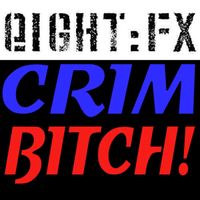 Crim - Bitch!