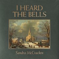 Sandra McCracken - I Heard the Bells
