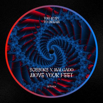 Scissors, Malgado - Move Your Feet