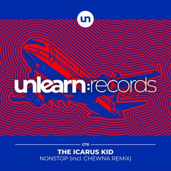 The Icarus Kid - Nonstop