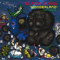 Black Chow - Wonderland EP