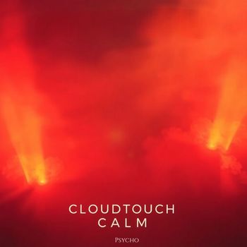 Psycho - Cloudtouch Clam