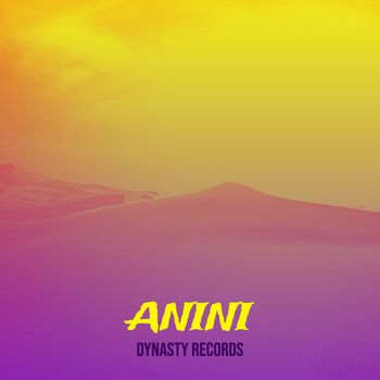 Dynasty records - Anini