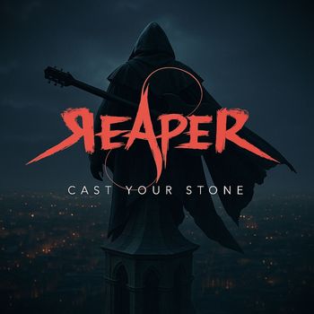 Reaper - Cast Your Stone