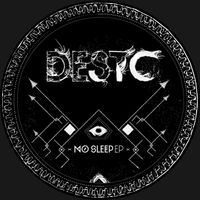 Desto - No Sleep EP