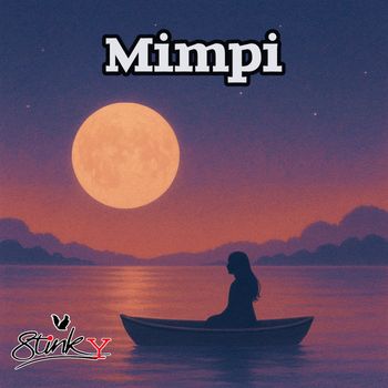 Stinky - Mimpi
