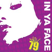 Dev79 - In Ya Face