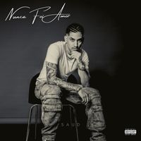 SAUD - Nunca Foi Amor (Explicit)