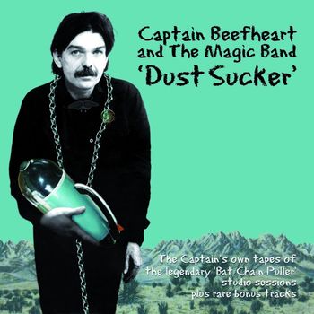 Captain Beefheart - Dust Sucker