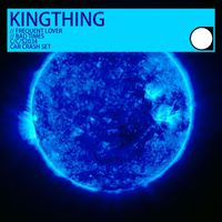 KingThing - Frequent Lover / Bad Times