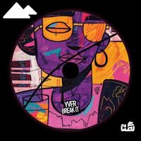 YVER - Break It