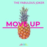 The Fabulous Joker - Move Up