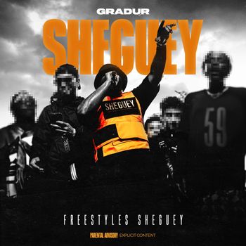 Gradur - FREESTYLES SHEGUEY (Explicit)