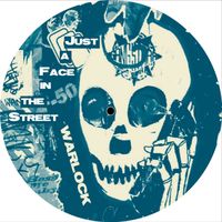 Warlock - Just a Face in the Street