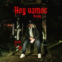 Strong - Hoy vamos