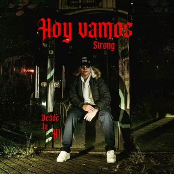 Strong - Hoy vamos