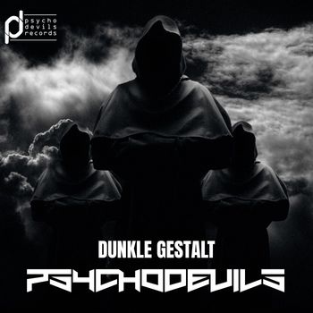 Psychodevils - Dunkle Gestalt