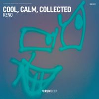 KENO - Cool, Calm, Collected