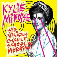 Kylie Minoise - Sid Vicious Occult School Of Motoring!