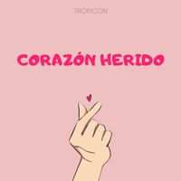 TROPICON - CORAZON HERIDO