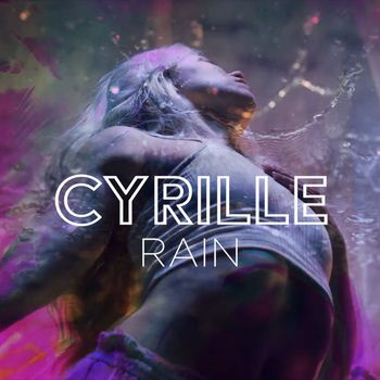 CYRILLE - Rain