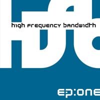 High Frequency Bandwidth - EP:one