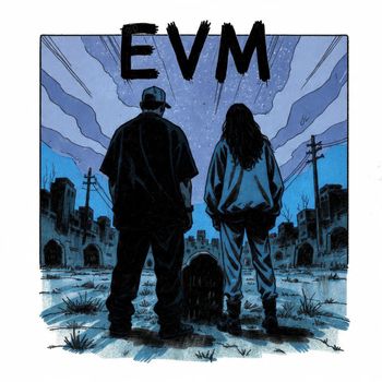 EVM - Farewell