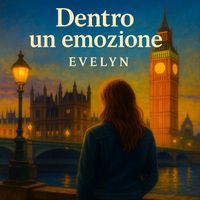 Evelyn - Dentro un emozione