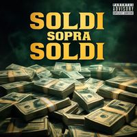 SLIME - SOLDI SOPRA SOLDI (Explicit)