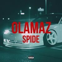 Spide - Olamaz (Explicit)