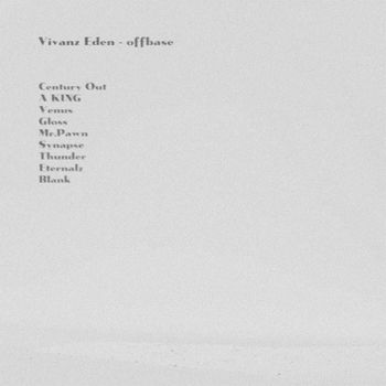 Vivanz Eden - offbase (Explicit)