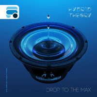 Hybrid Theory - Drop to the Max EP