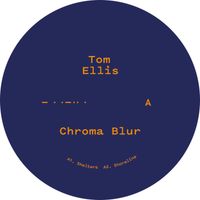 Tom Ellis - Chroma Blur