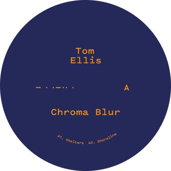 Tom Ellis - Chroma Blur