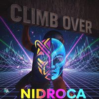 NIDROCA - CLIMB OVER
