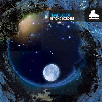 Various Artists - Time Loop: Beyond Borders