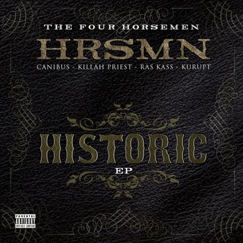 Canibus - Historic (Explicit)