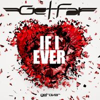 Get Far - If I Ever (Explicit)