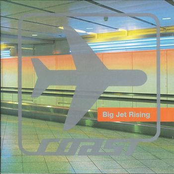 Coast - Big Jet Rising (Explicit)