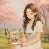 LEONNE - It's Only You Baby