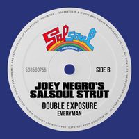 Double Exposure - Everyman (Joey Negro’s Salsoul Strut)
