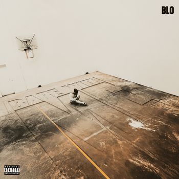 Blo - Overly (Explicit)