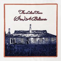 The Lilac Time - (I'm) A Believer (Explicit)
