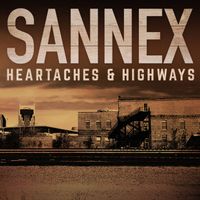 Sannex - Heartaches & Highways