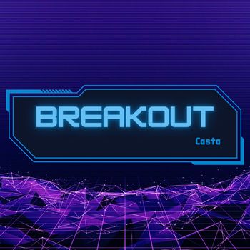 Casta - Breakout