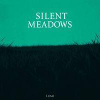Lumi - Silent Meadows