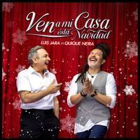 Luis Jara - Ven a mi casa esta Navidad