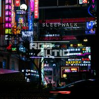 Rob Autio - Neon Sleepwalk