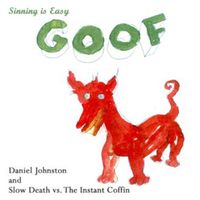 Daniel Johnston - Sinning Is Easy EP